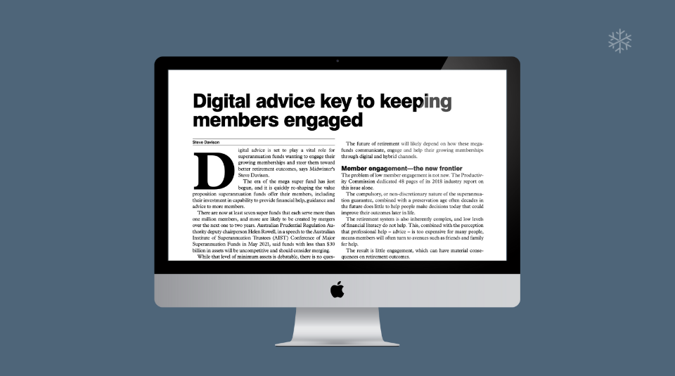 Digital advice key to keeping members engaged